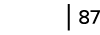   87