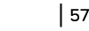   57