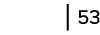   53