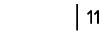   11