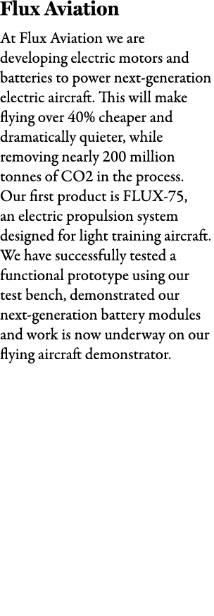 Flux Aviation At Flux Aviation we are developing electric motors and batteries to power next generation electric airc...