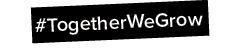 #TogetherWeGro