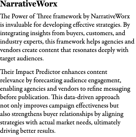 NarrativeWorx The Power of Three framework by NarrativeWorx is invaluable for developing effective strategies. By int...