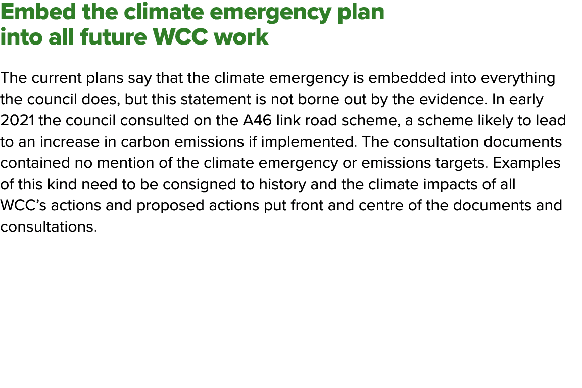 Embed the climate emergency plan into all future WCC work The current plans say that the climate emergency is embedde   